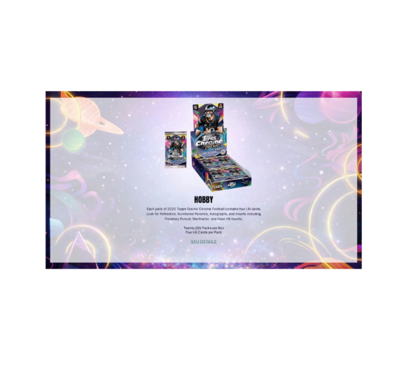 2025ToppsCosmicChromeFootballHobbyBox4 2025 Topps Cosmic Chrome Football Hobby Box
